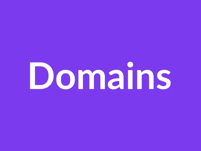 Domains